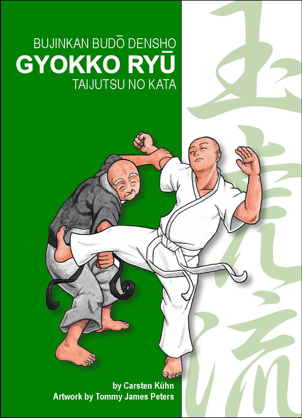 GYOKKO RYU - Bujinkan Budo Densho